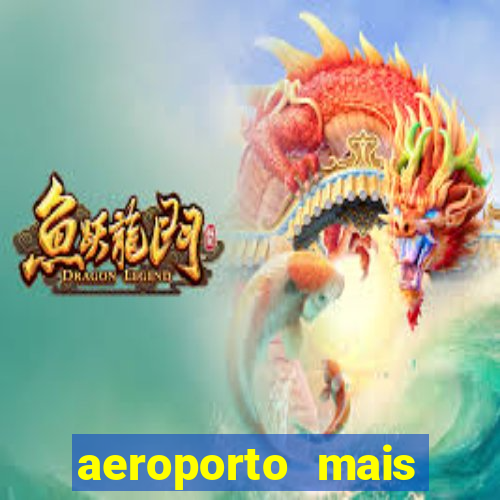 aeroporto mais proximo de mim